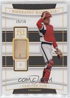 Carlton Fisk #/15