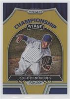 Kyle Hendricks #/10