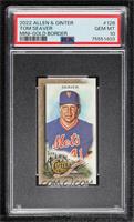 Tom Seaver [PSA 10 GEM MT]