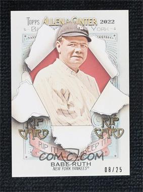 2022 Topps Allen & Ginter - Rip Cards #RC-BR - Babe Ruth /25