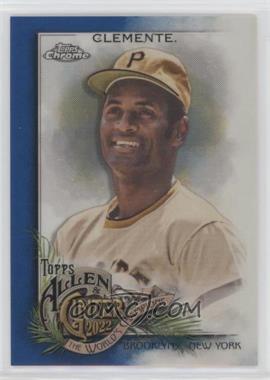 2022 Topps Allen & Ginter Chrome - [Base] - Blue Refractor #54 - Roberto Clemente /150