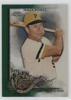 Bill Mazeroski #/99