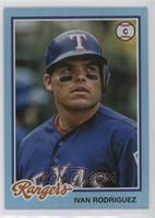 1978 Topps Design - Ivan Rodriguez #/25