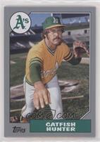 1987 Topps Design - Catfish Hunter #/99