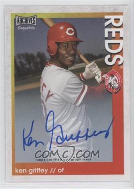 2022 Topps Archives Snapshots - [Base] - Autographs #6 - Ken Griffey
