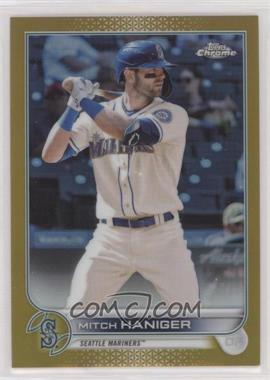 2022 Topps Chrome - [Base] - Gold Refractor #92 - Mitch Haniger /50 [EX to NM]