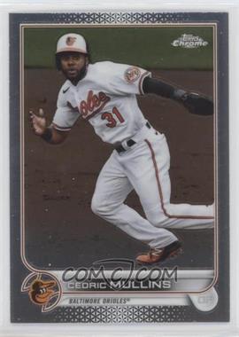 2022 Topps Chrome - [Base] #120 - Cedric Mullins