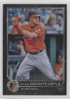 2022 Topps Chrome Ben Baller Edition - [Base] #109 - Ryan Mountcastle