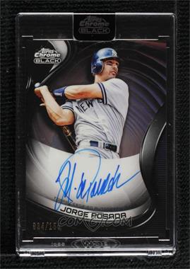 2022 Topps Chrome Black - Autographs - Refractor #CBA-JP - Jorge Posada /150 [Uncirculated]