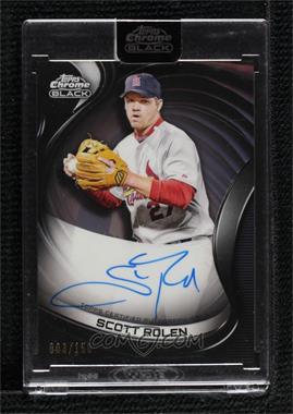 2022 Topps Chrome Black - Autographs - Refractor #CBA-SR - Scott Rolen /150 [Uncirculated]