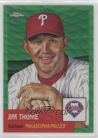 Jim Thome #/99