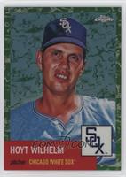 Hoyt Wilhelm #/99