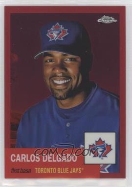 2022 Topps Chrome Platinum Anniversary - [Base] - Red Refractor #483 - Carlos Delgado /5