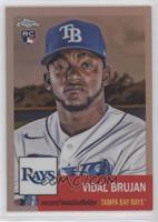 Vidal Brujan #/75