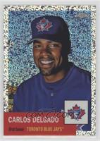 Carlos Delgado #/150