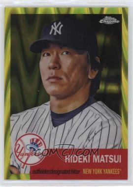 2022 Topps Chrome Platinum Anniversary - [Base] - Yellow RayWave Refractor #83 - Hideki Matsui /250