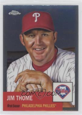 2022 Topps Chrome Platinum Anniversary - [Base] #201 - Jim Thome