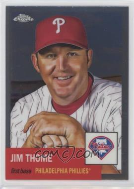 2022 Topps Chrome Platinum Anniversary - [Base] #201 - Jim Thome