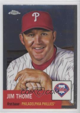 2022 Topps Chrome Platinum Anniversary - [Base] #201 - Jim Thome