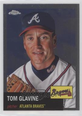 2022 Topps Chrome Platinum Anniversary - [Base] #370 - Tom Glavine