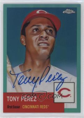 2022 Topps Chrome Platinum Anniversary - Chrome Platinum Autographs - Aqua Refractor #CPA-TP - Tony Pérez /150 [EX to NM]