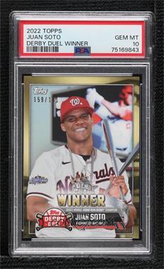 2022 Topps Derby Duel - Winner #_JUSO - Juan Soto /181 [PSA 10 GEM MT]