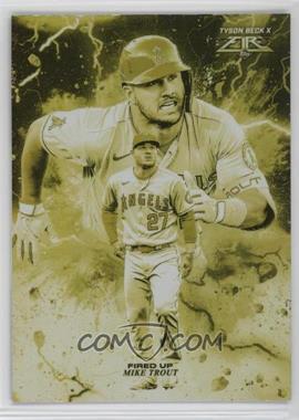 2022 Topps Fire - Fired Up - Gold Minted #FIU-1 - Mike Trout