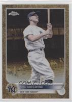 Lou Gehrig #/99