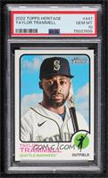 High Number SP - Taylor Trammell [PSA 10 GEM MT]