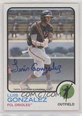 2022 Topps Heritage Minor League Edition - Real One Autographs #ROA-LG - Luis Gonzalez [EX to NM]