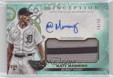 2022 Topps Inception - Inception Autograph Patch - Aqua #IAP-MM - Matt Manning /50