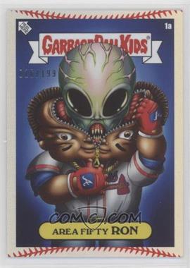 2022 Topps MLB x Garbage Pail Kids: Series 2 Alex Pardee - [Base] - Baseball Stitching Foil #1a - Ronald Acuna Jr. - Area Fifty Ron /199