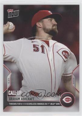 2022 Topps Now - [Base] #248 - Call-Up - Graham Ashcraft /579