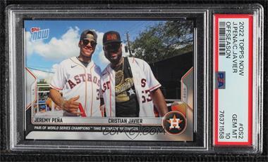 2022 Topps Now - Off-Season #OS-2 - Jeremy Pena, Cristian Javier /843 [PSA 10 GEM MT]