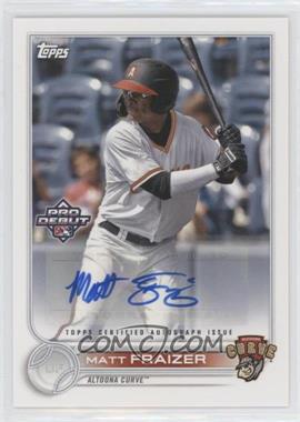 2022 Topps Pro Debut - [Base] - Autographs #PD-184 - Matt Fraizer