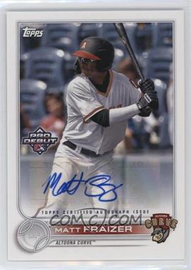 2022 Topps Pro Debut - [Base] - Autographs #PD-184 - Matt Fraizer