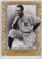Lou Gehrig #/5