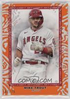 Mike Trout #/75