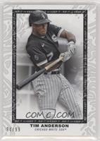 Tim Anderson [Poor to Fair] #/99