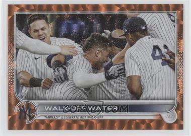 2022 Topps Series 1 - [Base] - Orange Foil #119 - Checklist - Walk-Off Water (Yankees Celebrate Key Walk-Off) /299