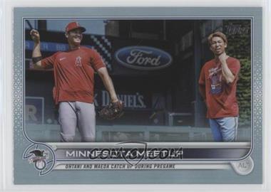 2022 Topps Series 1 - [Base] - Rainbow Foil #122 - Checklist - Minnesota Meetup (Ohtani and Maeda Catch Up During Pregame)