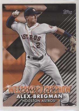 2022 Topps Series 1 - Welcome to the Show - Black #WTTS-29 - Alex Bregman /299