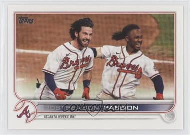 2022 Topps Series 2 - [Base] #342 - Checklist - Postseason Passion (Atlanta Moves On!)