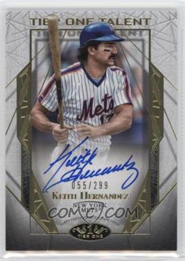 2022 Topps Tier One - Tier One Talent Autographs #T1TA-KHZ - Keith Hernandez /299