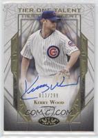 Kerry Wood #/299