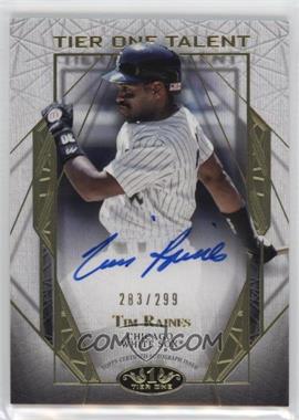 2022 Topps Tier One - Tier One Talent Autographs #T1TA-TR - Tim Raines /299