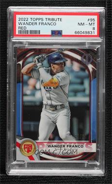 2022 Topps Tribute - [Base] - Red #95 - 2021 Rookies - Wander Franco /10 [PSA 8 NM‑MT]