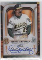 Dennis Eckersley #/25