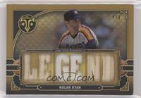 Nolan Ryan #/9