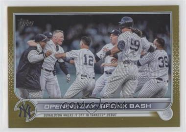 2022 Topps Update Series - [Base] - Gold Foil #US45 - Veteran Combos - Opening Day Bronx Bash (Donaldson Walks It Off In Yankees Debut)